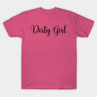 Dirty Girl Mud Run T-Shirt